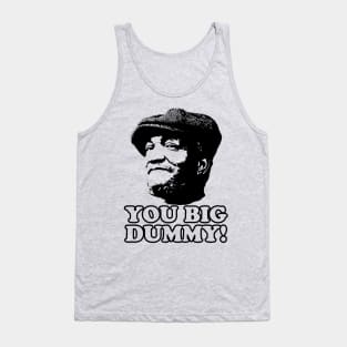 You Big Dummy, Black, Fred Sandford, Sandford and Son Tank Top